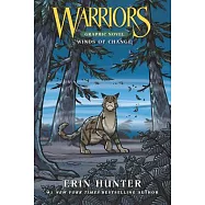 Warriors: Winds of Change (Warriors Graphic Novel #2)