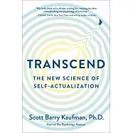 Transcend: The New Science of Self-Actualization
