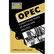Opec:: Twenty-Five Years of Prices and Politics