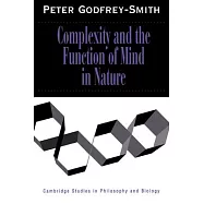 Complexity and the Function of Mind in Nature