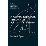 A Computational Theory of Writing Systems