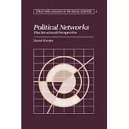 Political Networks: The Structural Perspective