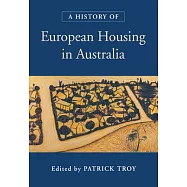 A History of European Housing in Australia