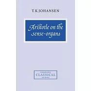 Aristotle on the Sense-Organs