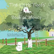 The Little Floofs&rsquo;&rsquo; Book of Money