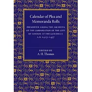Calendar of Plea and Memoranda Rolls: Ad 1413-1437