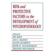 Risk and Protective Factors in the Development of Psychopathology