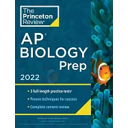 Princeton Review AP Biology Prep, 2022: Practice Tests + Complete Content Review + Strategies & Techniques