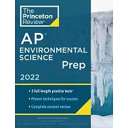 Princeton Review AP Environmental Science Prep, 2022: Practice Tests + Complete Content Review + Strategies