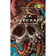 The Complete Works of H. P. Lovecraft (Deluxe Library Binding)
