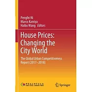 House Prices: Changing the City World: The Global Urban Competitiveness Report (2017-2018)