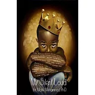 My Silent Loud: The Voice Inside Every Little Black Boy