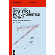 Statistics for Linguistics with R: A Practical Introduction