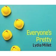 Everyone’’s Pretty