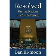 Resolved: Uniting Nations in a Divided World