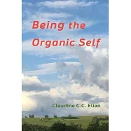 Being the Organic Self