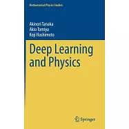 Deep Learning and Physics
