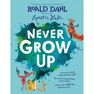 Never Grow Up