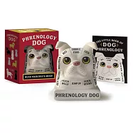 Phrenology Dog: Read Your Dog’’s Mind!