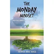 The Monday Mindset