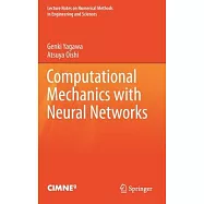 Computational Mechanics with Neural Networks