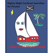 Nighty Night Sailboat Searches for Pirates
