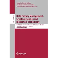 Data Privacy Management, Cryptocurrencies and Blockchain Technology: Esorics 2020 International Workshops, Dpm 2020 and