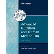 Advanced Nutrition and Human Metabolism