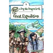 The Great Expedition: Dog the Dragon, Book 3