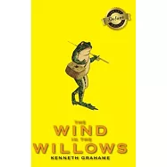 The Wind in the Willows (Deluxe Library Binding)