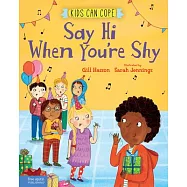 Say Hi When You&rsquo;&rsquo;re Shy