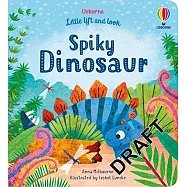 Little Lift and Look Spiky Dinosaur