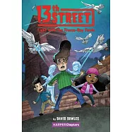 13th Street #6: Fight with the Freeze-Ray Fowls