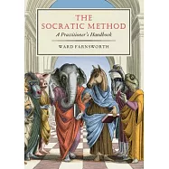 The Socratic Method: A Practitioner&rsquo;&rsquo;s Handbook