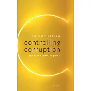 Controlling Corruption: The Social Contract Approach