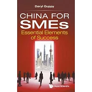 China for Smes: Essential Elements of Success