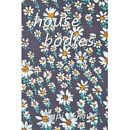 House Bodies