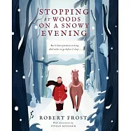 Stopping by Woods on a Snowy Evening