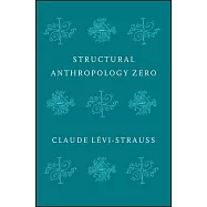 Structural Anthropology Zero