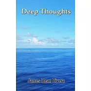 Deep Thoughts