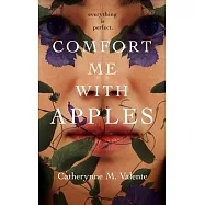 Comfort Me with Apples