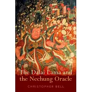 The Dalai Lama and the Nechung Oracle
