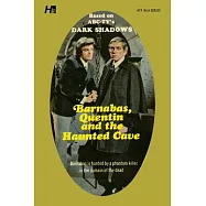 Dark Shadows the Complete Paperback Library Reprint Book 21: Barnabas, Quentin and the Haunted Cave