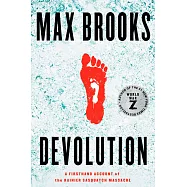 Devolution: A Firsthand Account of the Rainier Sasquatch Massacre