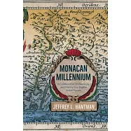 Monacan Millennium: A Collaborative Archaeology and History of a Virginia Indian People