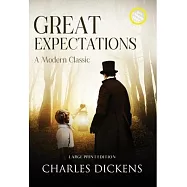 Great Expectations (Annotated, Large Print)