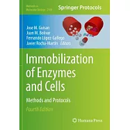 Immobilization of Enzymes and Cells: Methods and Protocols
