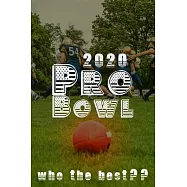 2020 Pro Bowl, who the best?: National Football League’’s all-star game for the 2019 NFL season gift for NFL lovers