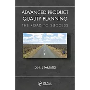 Advanced Product Quality Planning: The Road to Success