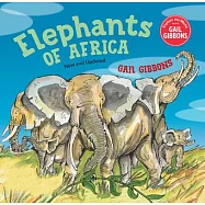 Elephants of Africa (New & Updated Edition)